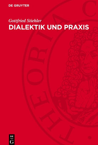 Dialektik und Praxis