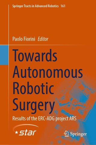 Towards Autonomous Robotic Surgery