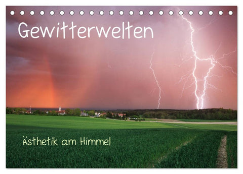 Gewitterwelten (Tischkalender 2026 DIN A5 quer), CALVENDO Monatskalender