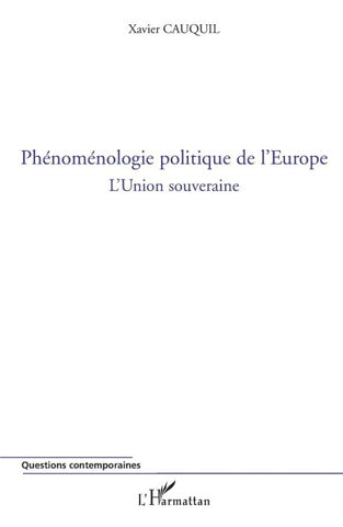 Phénoménologie politique de l'Europe
