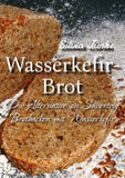 Wasserkefir-Brot