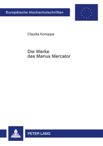 Die Werke des Marius Mercator