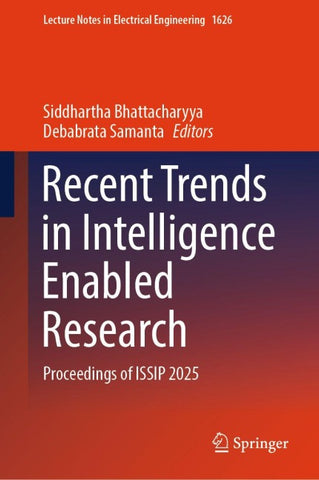 Recent Trends in Intelligence Enabled Research