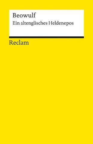 Beowulf. Ein altenglisches Heldenepos