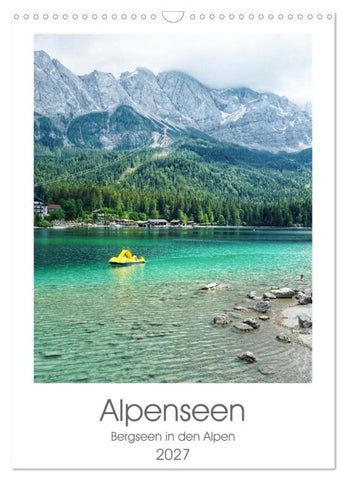 Alpenseen (Wandkalender 2027 DIN A3 hoch), CALVENDO Monatskalender