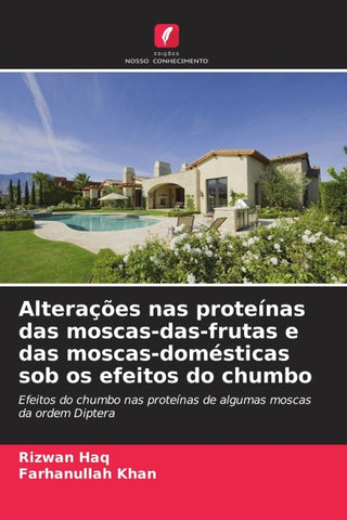 Alterações nas proteínas das moscas-das-frutas e das moscas-domésticas sob os efeitos do chumbo