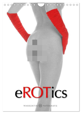 eROTics (Wandkalender 2027 DIN A4 hoch), CALVENDO Monatskalender