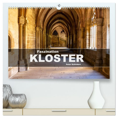 Faszination Kloster (hochwertiger Premium Wandkalender 2026 DIN A2 quer), Kunstdruck in Hochglanz