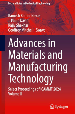 Advances in Materials and Manufacturing Technology