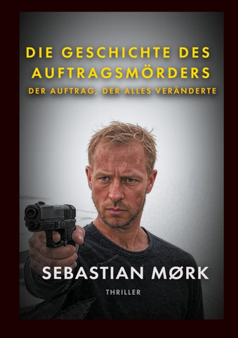 Die Geschichte des Auftragsmörders