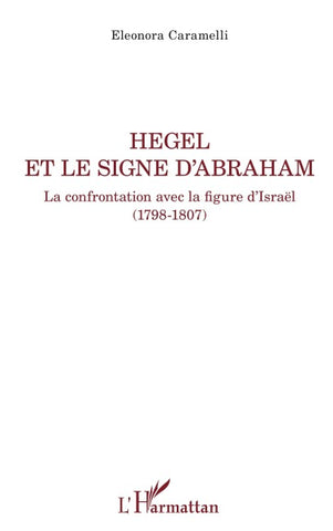 Hegel et le signe d'Abraham
