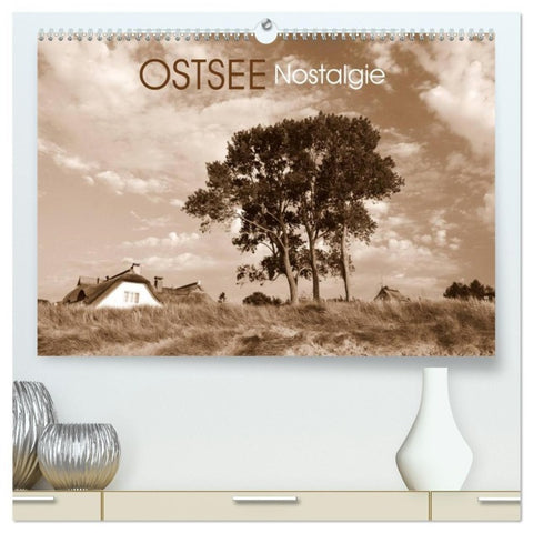 Ostsee-Nostalgie (hochwertiger Premium Wandkalender 2027 DIN A2 quer), Kunstdruck in Hochglanz