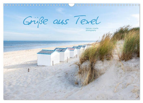 Grüße aus Texel (Wandkalender 2027 DIN A3 quer), CALVENDO Monatskalender