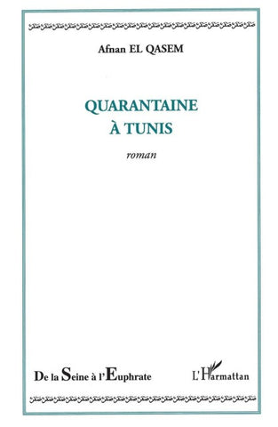 Quarantaine à Tunis