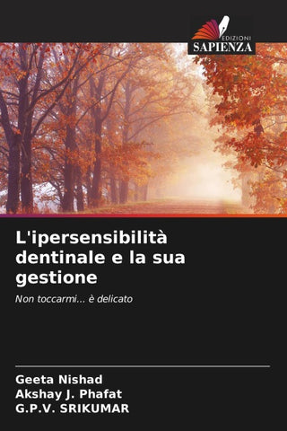 L'ipersensibilità dentinale e la sua gestione