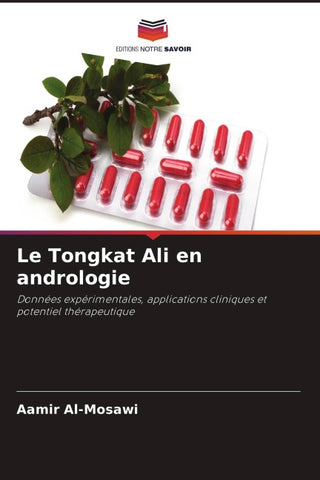 Le Tongkat Ali en andrologie