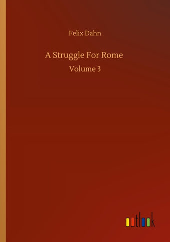 A Struggle For Rome