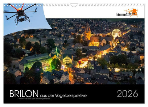 Brilon aus der Vogelperspektive (Wandkalender 2026 DIN A3 quer), CALVENDO Monatskalender