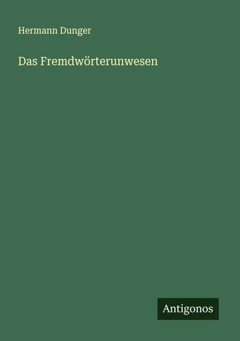 Das Fremdwörterunwesen