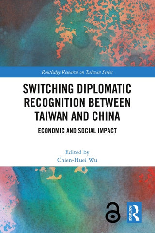 Switching Diplomatic Recognition Between Taiwan and China