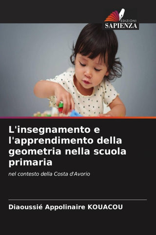 L'insegnamento e l'apprendimento della geometria nella scuola primaria