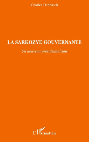 La Sarkozye gouvernante