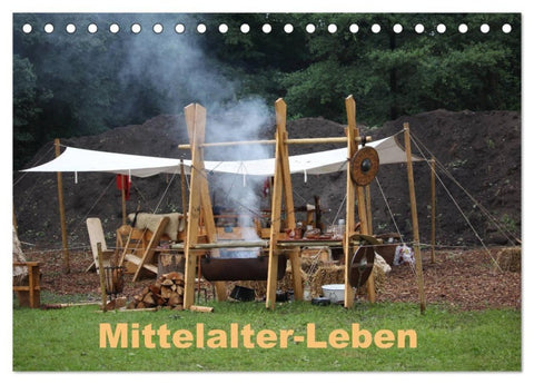 Mittelalter - Leben (Tischkalender 2027 DIN A5 quer), CALVENDO Monatskalender