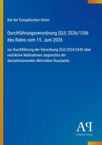 Durchführungsverordnung (EU) 2026/1356 des Rates vom 15. Juni 2026