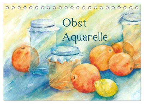 Obst Aquarelle (Tischkalender 2026 DIN A5 quer), CALVENDO Monatskalender