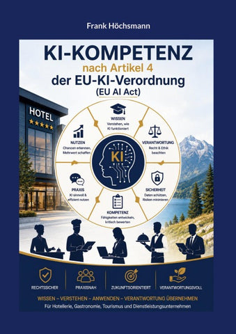 KI-Kompetenz nach Artikel 4 der EU-KI-Verordnung (EU AI Act)