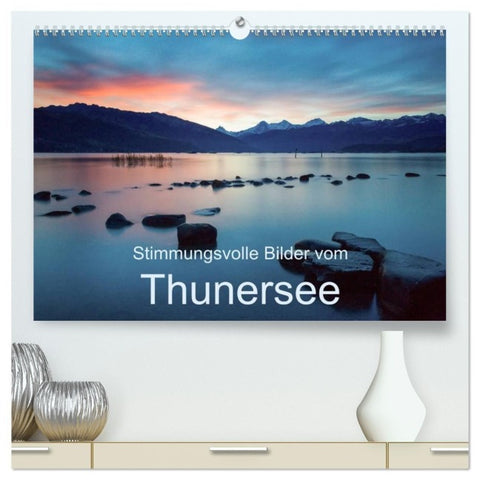 Stimmungsvolle Bilder vom Thunersee (hochwertiger Premium Wandkalender 2027 DIN A2 quer), Kunstdruck in Hochglanz