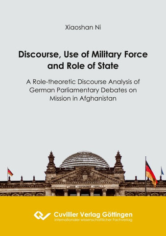 Discourse, Use of Military Force and Role of State