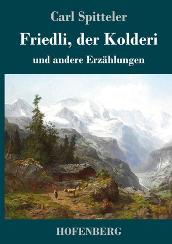 Friedli, der Kolderi
