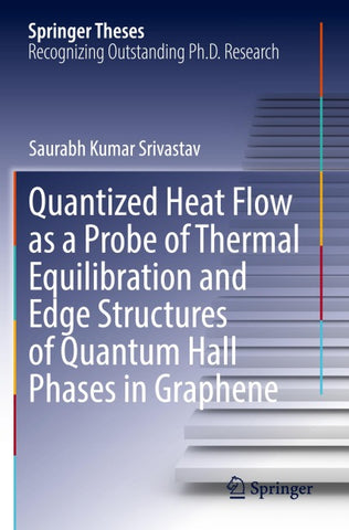 Quantized Heat Flow as a Probe of Thermal Equilibration and Edge Structures of Quantum Hall Phases in Graphene