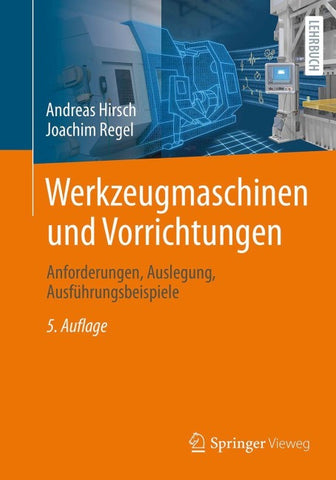 Werkzeugmaschinen und Vorrichtungen