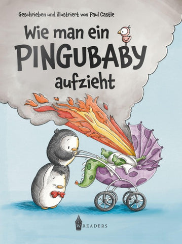 Wie man ein Pingubaby aufzieht