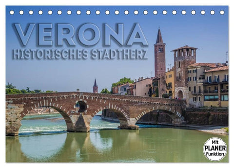 VERONA Historisches Stadtherz (Tischkalender 2026 DIN A5 quer), CALVENDO Monatskalender