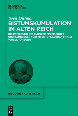 Bistumskumulation im Alten Reich