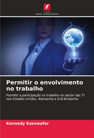 Permitir o envolvimento no trabalho