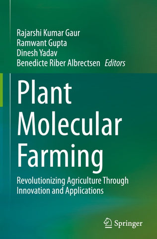 Plant Molecular Farming
