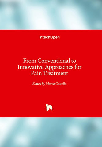 From Conventional to Innovative Approaches for Pain Treatment