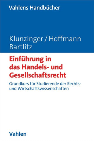 Einführung in das Handels- und Gesellschaftsrecht