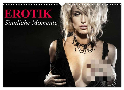 Erotik ¿ Sinnliche Momente (Wandkalender 2026 DIN A3 quer), CALVENDO Monatskalender