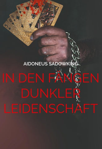 In den Fängen dunkler Leidenschaft