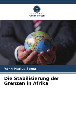 Die Stabilisierung der Grenzen in Afrika