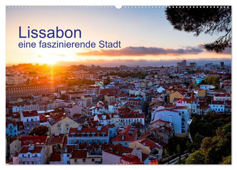 Lissabon eine faszinierende Stadt (Wandkalender 2026 DIN A2 quer), CALVENDO Monatskalender