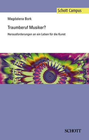 Traumberuf Musiker?