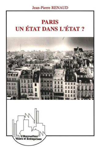 Paris, un état dans l'état ?