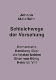 Schleichwege der Vorsehung
