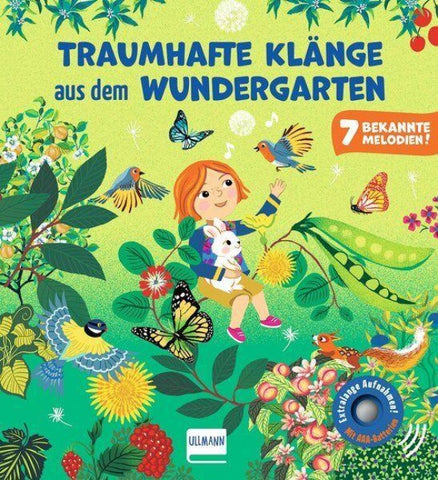 Traumhafte Klänge aus dem Wundergarten